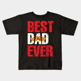 Best Dad Ever Kids T-Shirt